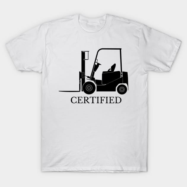 Forklift Certified T-Shirt by tocksickart